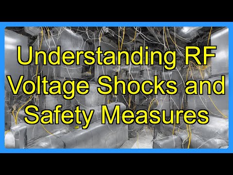 Understanding RF Voltage Shocks and Safety Measures