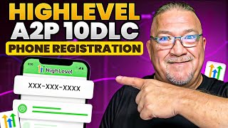Highlevel A2P 10DLC Registration - Overview