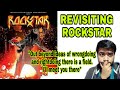 REVISITING ROCKSTAR|IMTIAZ ALI|RANBIR KAPOOR