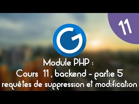 Formation IMM Module PHP Cours tuto 11 backend partie 5 modification et suppression