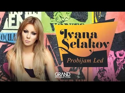 Ivana Selakov - Probijam led (RMX by DJ Shone) - (Audio 2012) HD