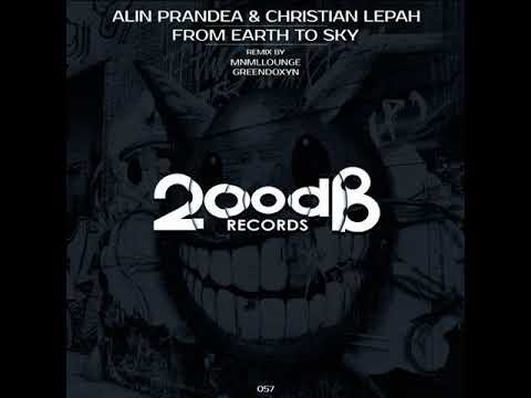ALIN PRANDEA & CHRISTIAN LEPAH - From Earth to Sky