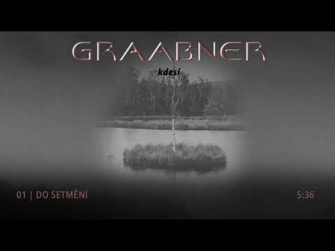 Graabner - Graabner - Kdesi (2026): 01 - Do setmění      #artrock #artrockc