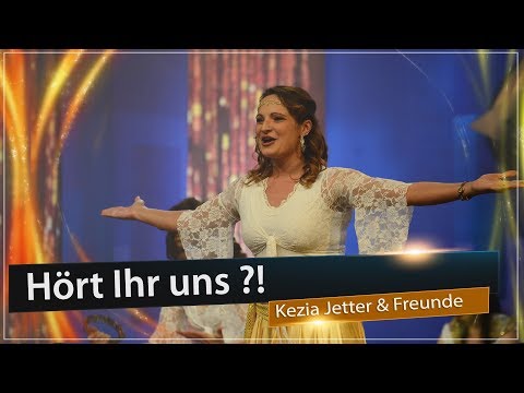 14. AZK: ♫ Hört ihr uns?! ♫ – Kezia Jetter & Freunde