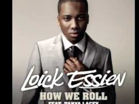 How we roll ~ Loick Essien ft. Tanya Lacey [Lyrics]