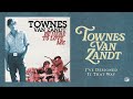 Townes Van Zandt - I've Designed It That Way (Official Audio)