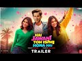 Hai Jawani Toh Ishq Hona Hai Trailer Varun Dhawan Pooja Hegde Mrunal Thakur David Dhawan 2025