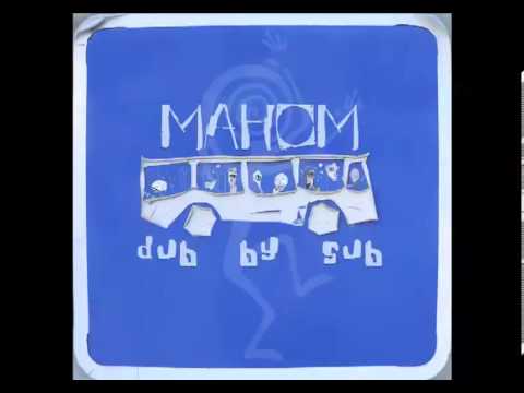 Mahom - Dub by Sub (Full album)