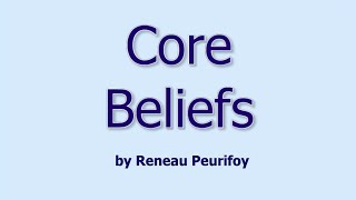 Core Beliefs