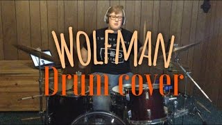 Wolfman- The Front Bottoms- Drum Cover