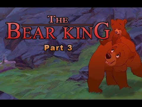 The Bear King Part 3 - A Prince's First Lesson
