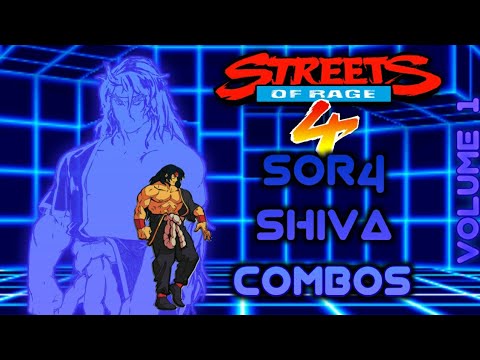 Streets of Rage 4 - SOR4 Shiva Combos (Volume 1)