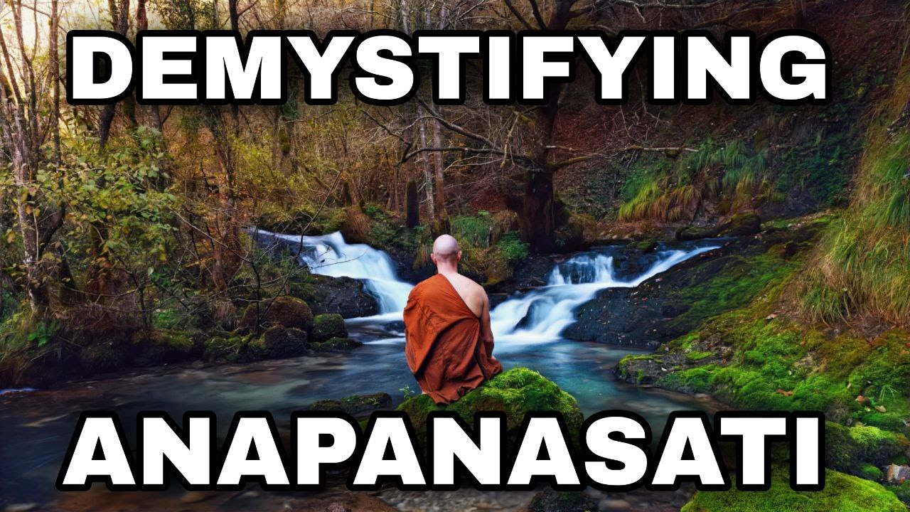 Demystifying Anapanasati