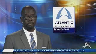 Aiken County Atlantic Broadband customers services restored