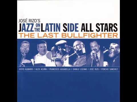 José Rizo's Jazz On The Latin Side All Stars - Bebop (2004)
