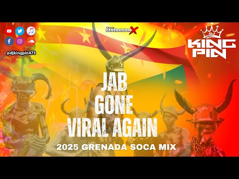 Dj Kingpin - [Jab Gone] Viral Again - 2025 Grenada Soca Mix
