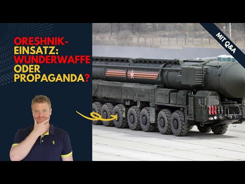Oreshnik: Wunderwaffe oder nur Propaganda? Ukraine Lagebericht (536) und Q&A