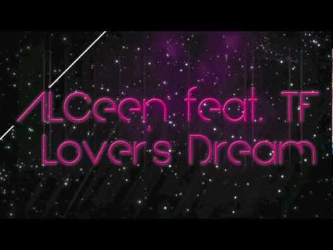 ALceen Feat. TF - Lover's Dream.mp4