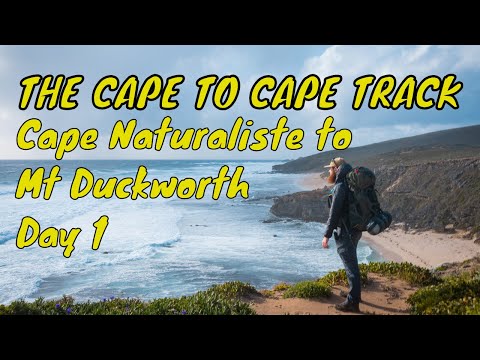 Cape Naturaliste to Mt Duckworth Campsite | CAPE TO CAPE TRACK | DAY 1