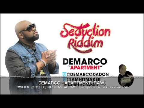 Demarco - Apartment (Raw) Seduction Riddim - June 2013
