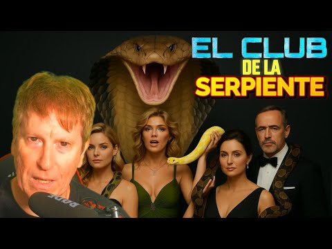 EL SINIESTRO CLUB DE LA SERPIENTE: AQUÍ SE HACE LO INIMAGINABLE