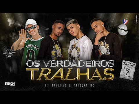 Os Tralhas - Ultimeiros