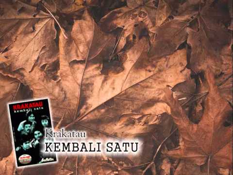 Krakatau - Kembali Satu (lirik)