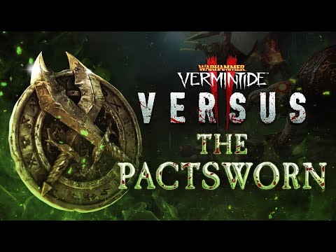 Warhammer: Vermintide 2 - Choose Your Pactsworn | Versus Gameplay Trailer
