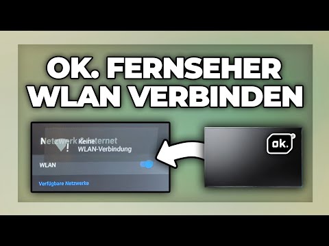 Ok. Fernseher WLAN einrichten - mit Internet verbinden Tutorial