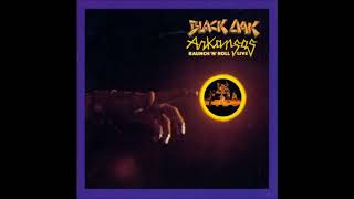 HOT ROD LIVE   BLACK OAK ARKANSAS