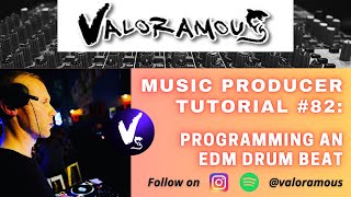 Music Producer Tutorial 82 | Programming an EDM Drum Beat