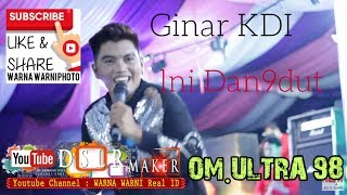 Download lagu #orkespalembang #ultra98 _Ginar KDI_ 'Ini Dangdut' || WARNAWARNI || OM.ULTRA 98 || Tj.Lago mp3