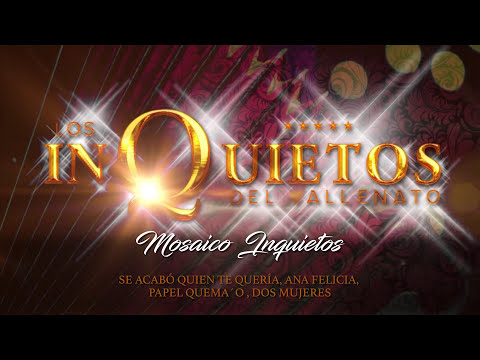 Mosaico Inquietos N° 2, Los Inquietos Del Vallenato - Audio