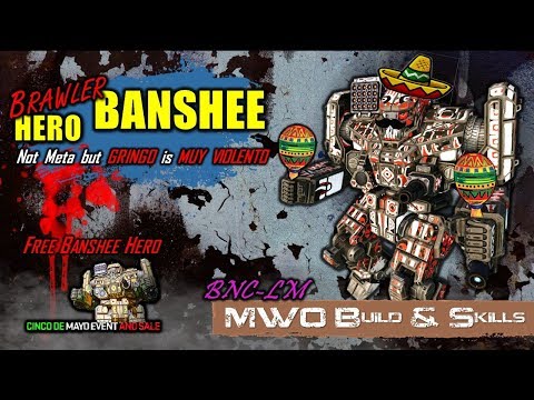 [BRxV] MWO Build & Skills : Your Free La Malinche
