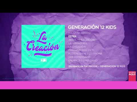 Generación 12 Kids - Ester (AUDIO OFICIAL)