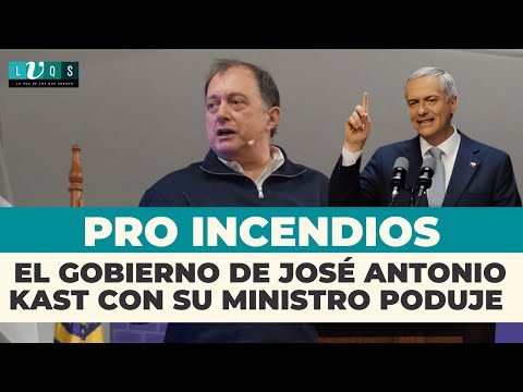 🔴 El gobierno de José Antonio Kast con su ministro Poduje Pro incendios