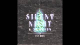 Ryan Horne - Joy To The World (Off his 2012 release 'Silent Night - A Christmas EP')