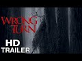 Wrong Turn Official Movie Trailer 2021 Wrong Turn 7 The Foundation Reaction Review