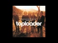 Toploader - Dancing in the Moonlight Acoustic ...