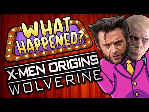 X-Men Origins Wolverine - What Happened?