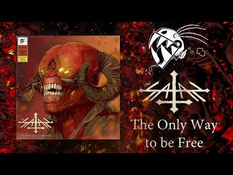 The Satan - The Only Way to be Free