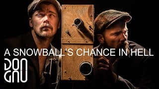 DON GNU: A SNOWBALL&#39;S CHANCE IN HELL [official trailer]
