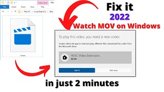 How to watch MOV File On Windows 10 in 2022 | Fix HEVC codec extensions error in 2 mins | Easy Way