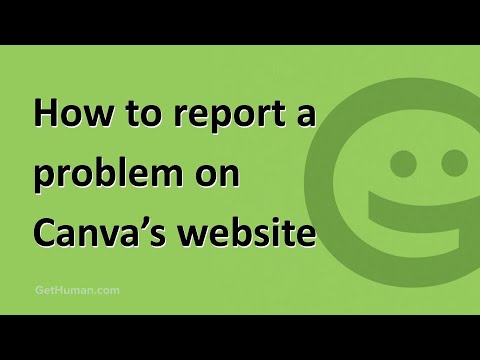 How To Report A Problem To Canva