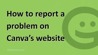 How to report a problem on Canva's website