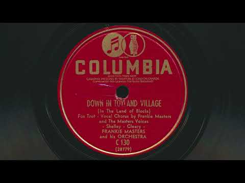 FRANKIE MASTERS Down In Toyland Village (1940) - 78 RPM Record