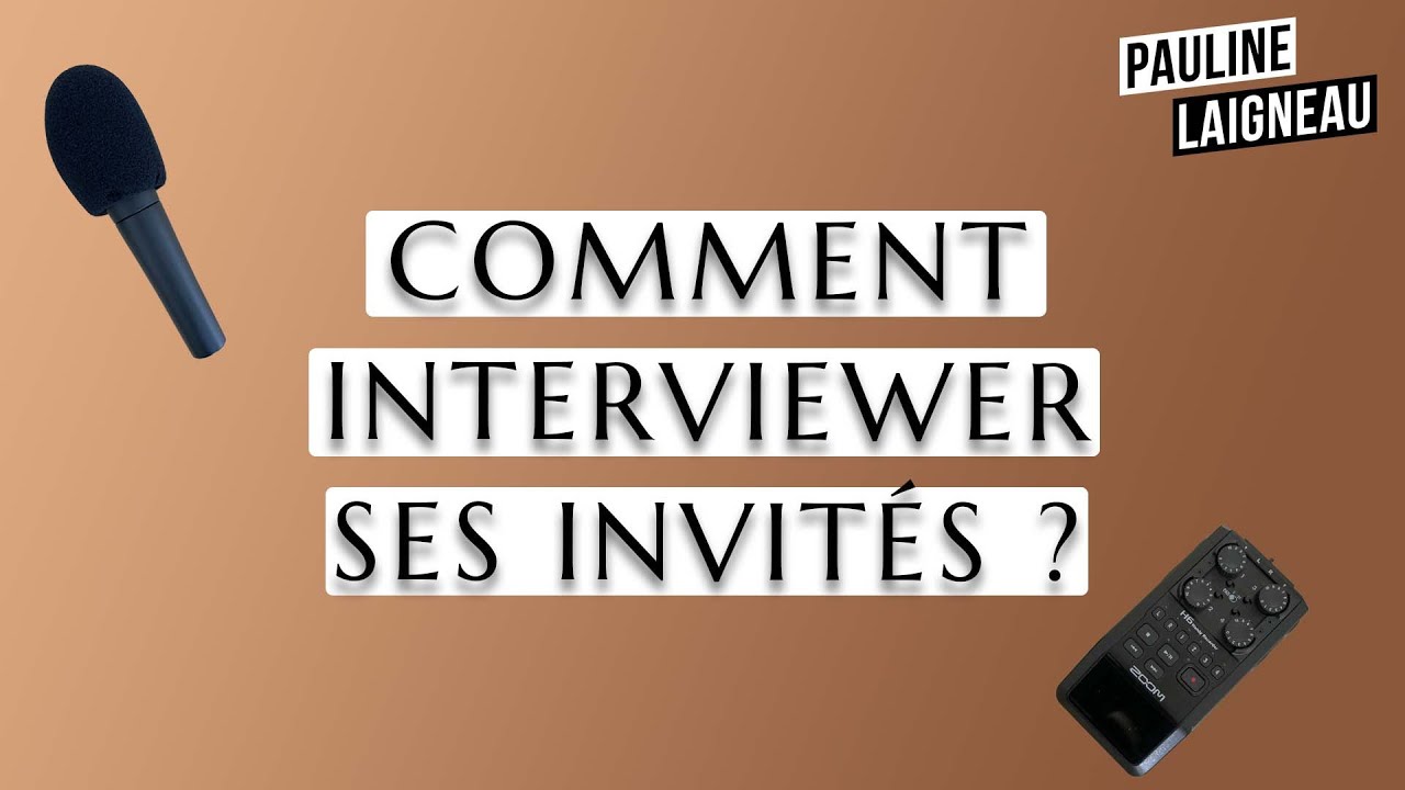 [TUTO PODCAST] COMMENT INTERVIEWER SES INVITES ?