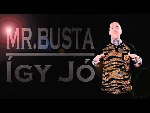 Mr.Busta - Így Jó