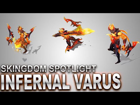 Infernal Varus Skin Spotlight | SKingdom - League of Legends