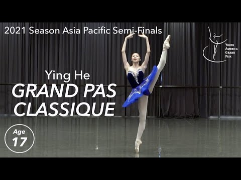 Ying He - 17 - Variation from Grand Pas Classique - YAGP Asia Pacific Semi-Final - 2021 Season
